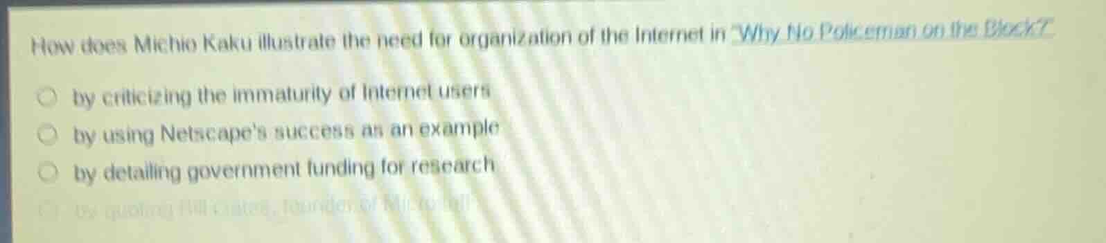 how does michio kaku illustrate the need for organization of the intern…