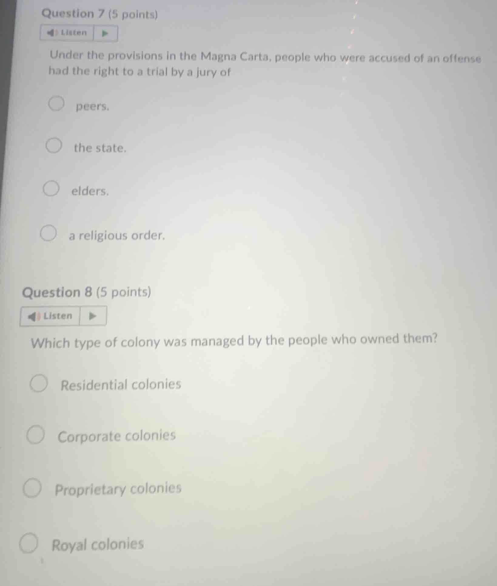question 7 (5 points) listen under the provisions in the magna carta, p…