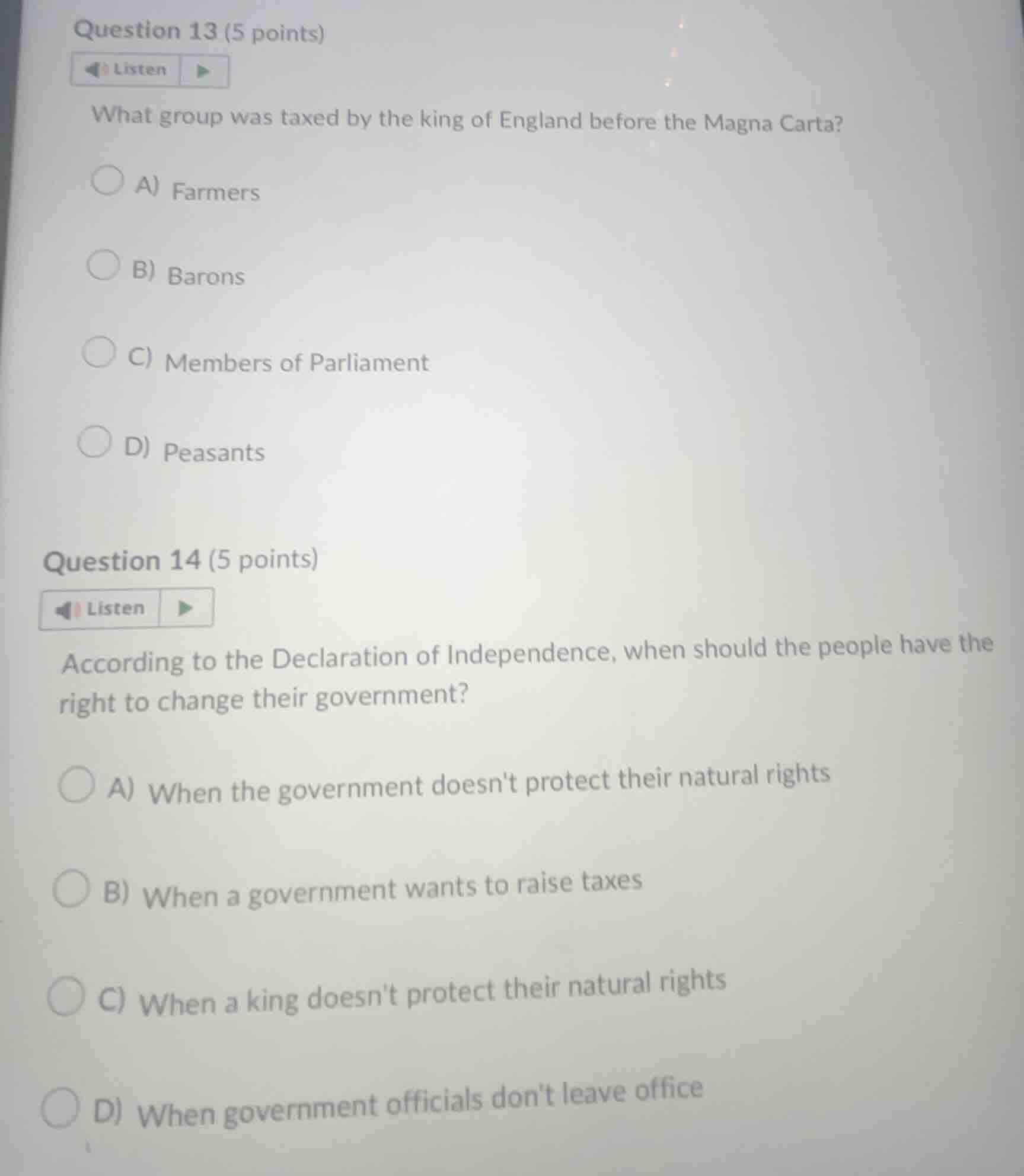 question 13 (5 points) listen what group was taxed by the king of engla…