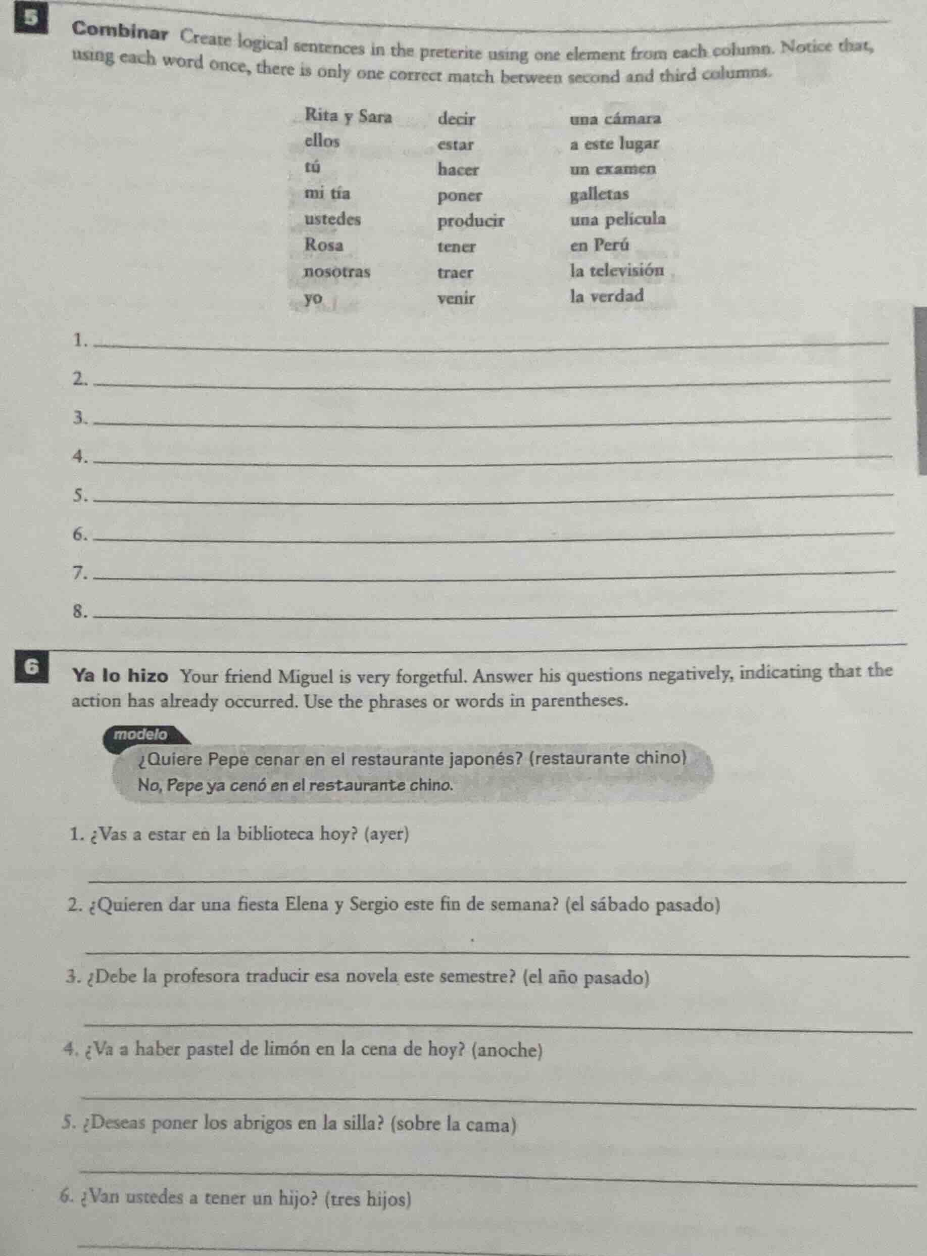 5 combinar create logical sentences in the preterite using one element …