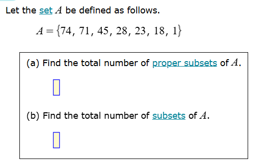 let the set a be defined as follows. a = {74, 71, 45, 28, 23, 18, 1} (a…
