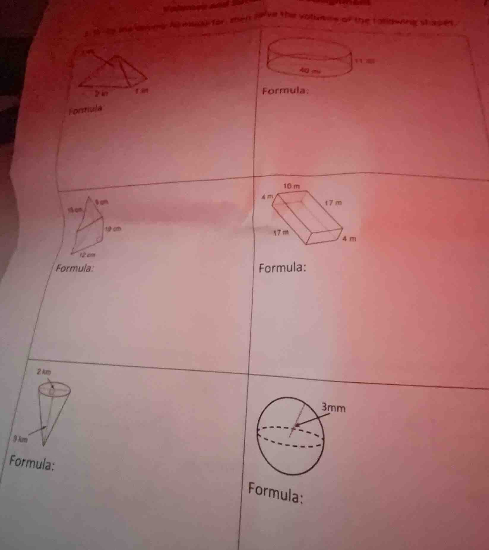 write the formula, then solve the volume of the following shapes. first…