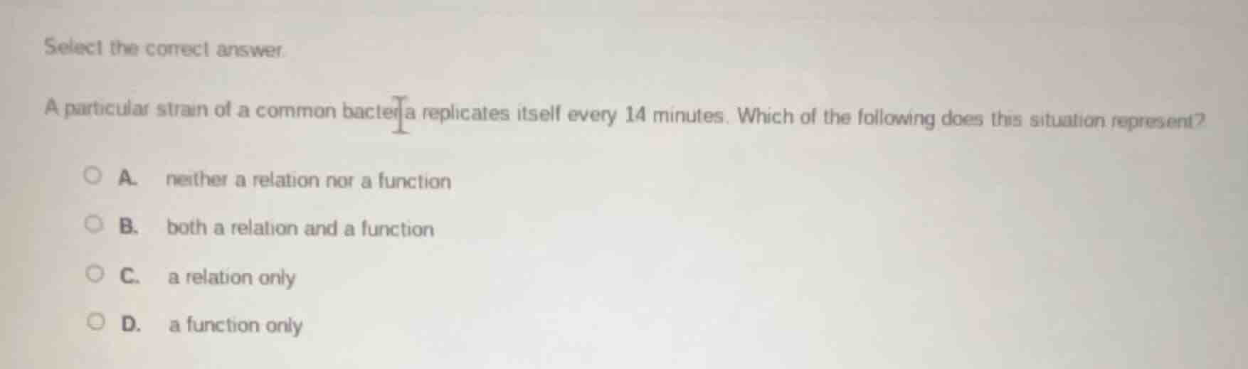 select the correct answer. a particular strain of a common bacteria rep…