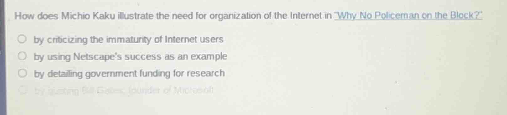 how does michio kaku illustrate the need for organization of the intern…