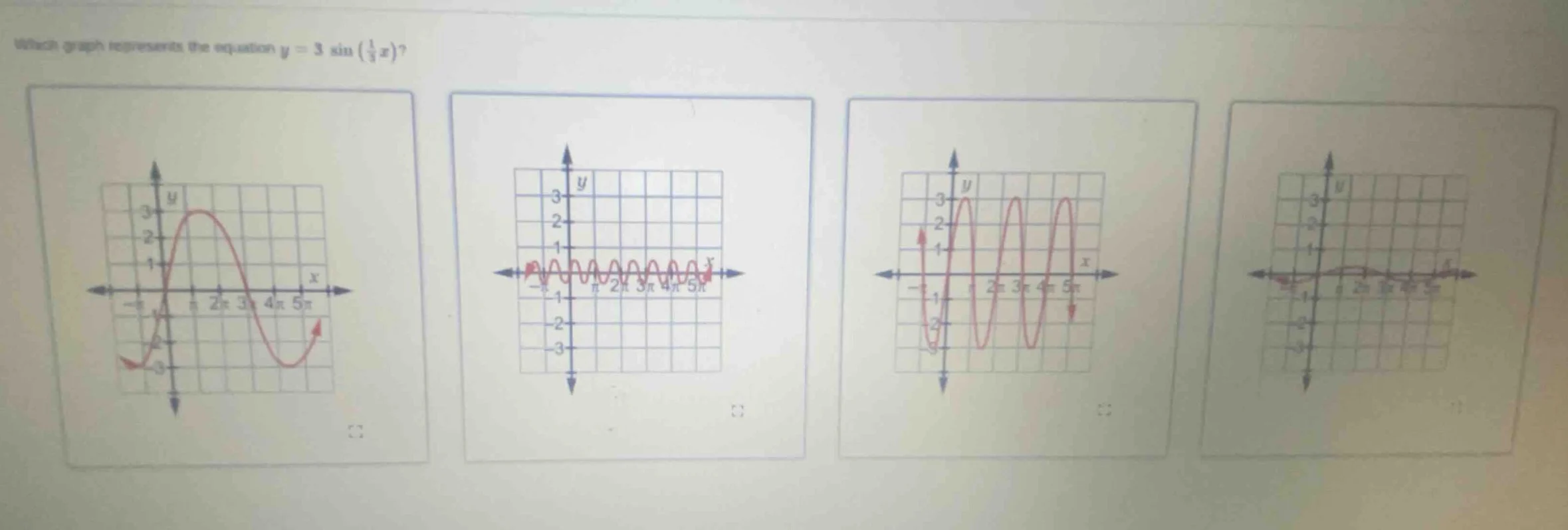 which graph represents the equation $y = 3\\sin\\left(\\frac{1}{3}x\ ig…