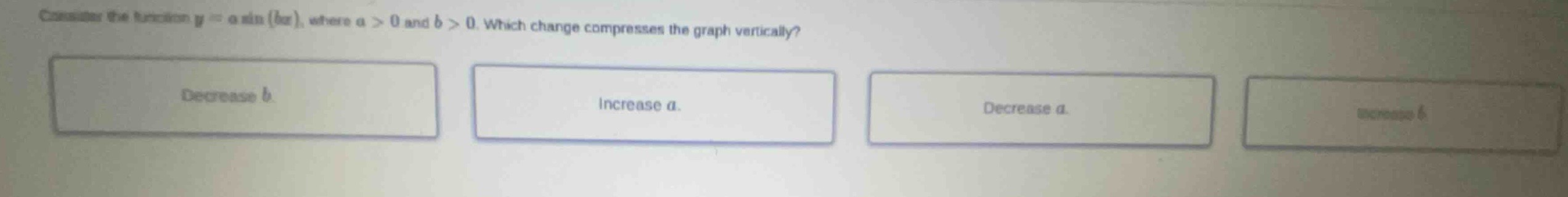 consider the function $y = a\\sin(bx)$, where $a > 0$ and $b > 0$. whic…