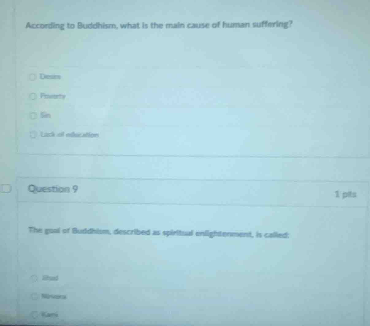 according to buddhism, what is the main cause of human suffering? □ des…