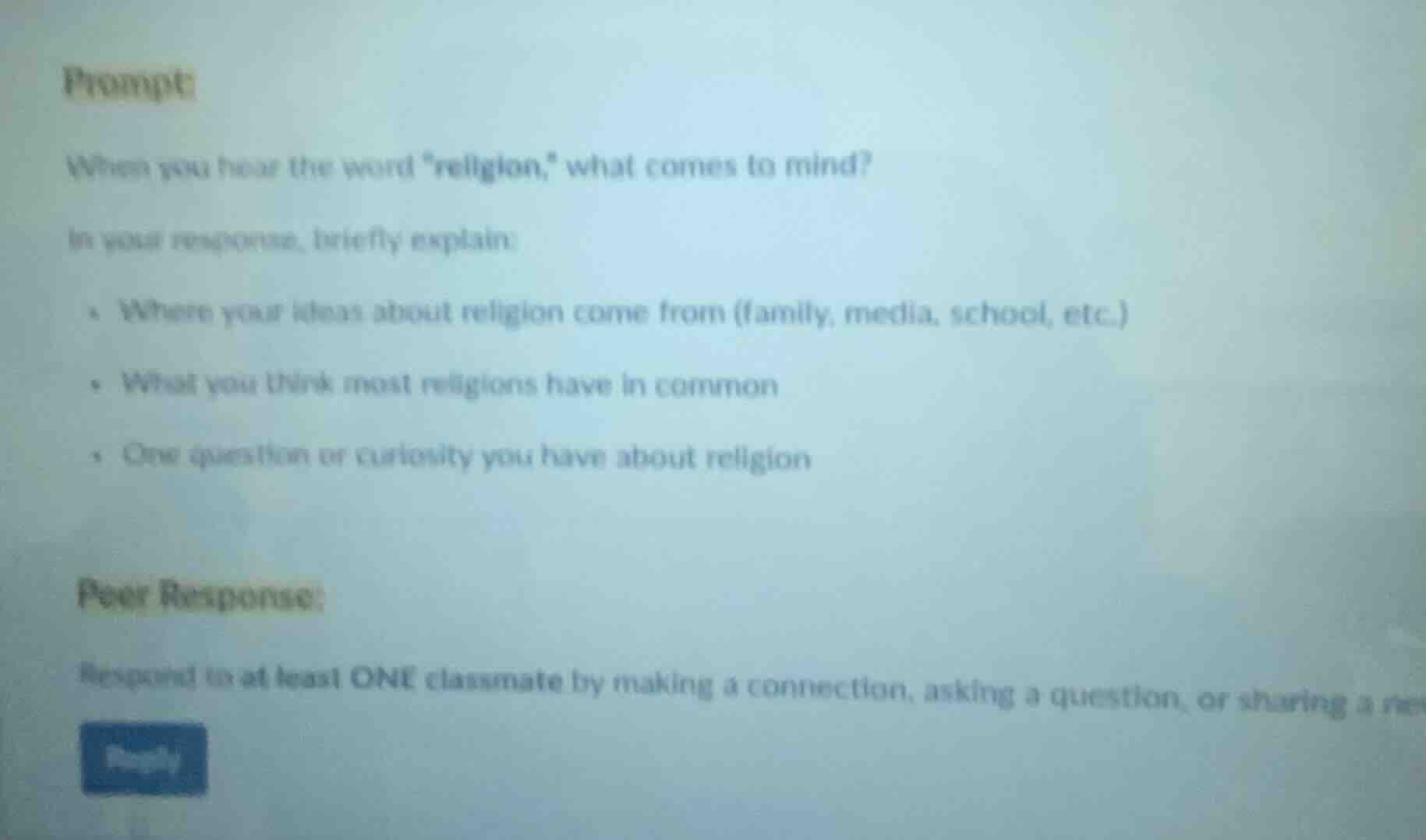 prompt:when you hear the word eligion,\ what comes to mind?in your resp…