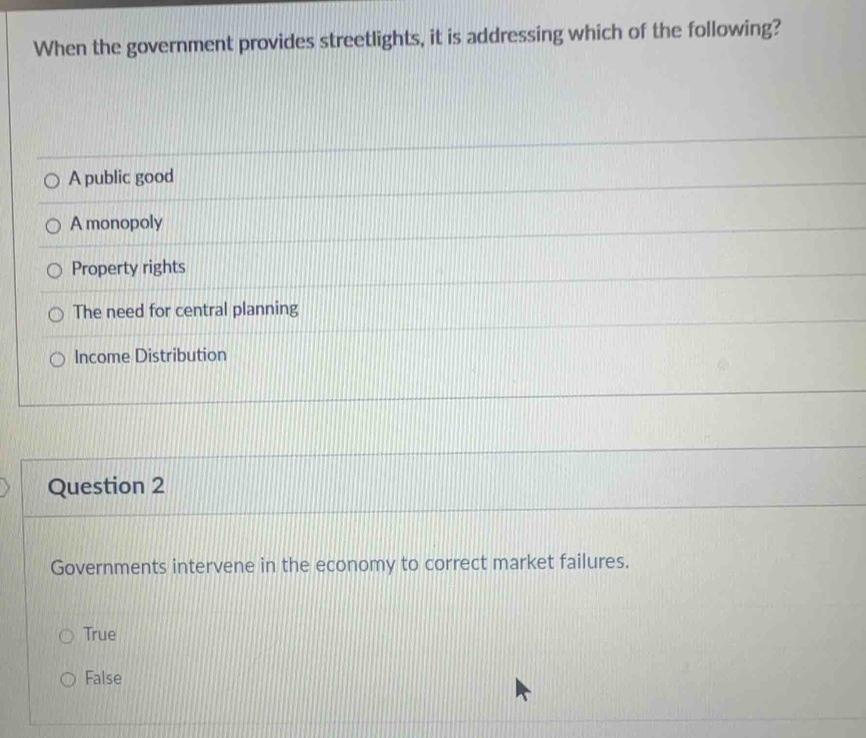 when the government provides streetlights, it is addressing which of th…