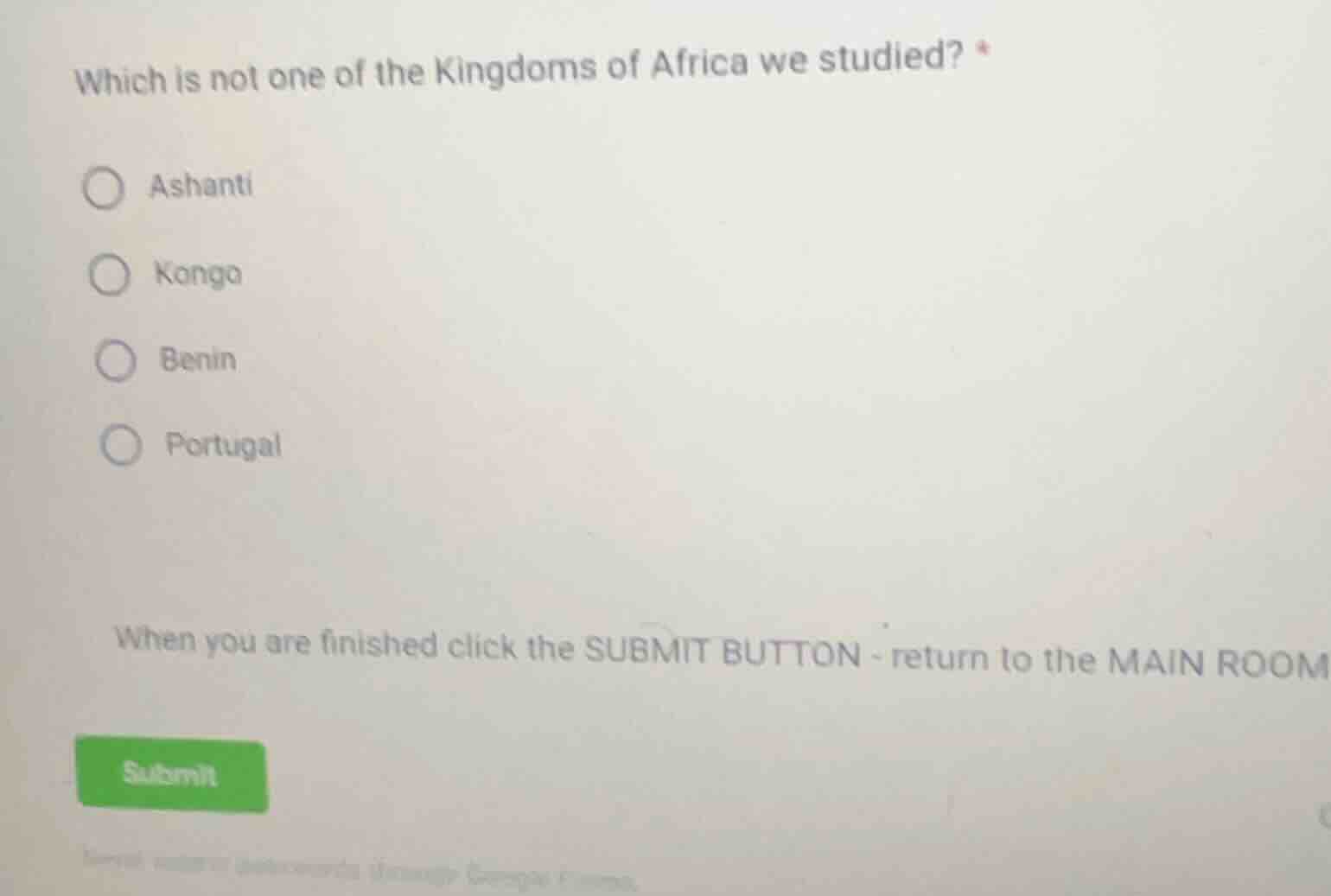 which is not one of the kingdoms of africa we studied? * ashanti kongo …