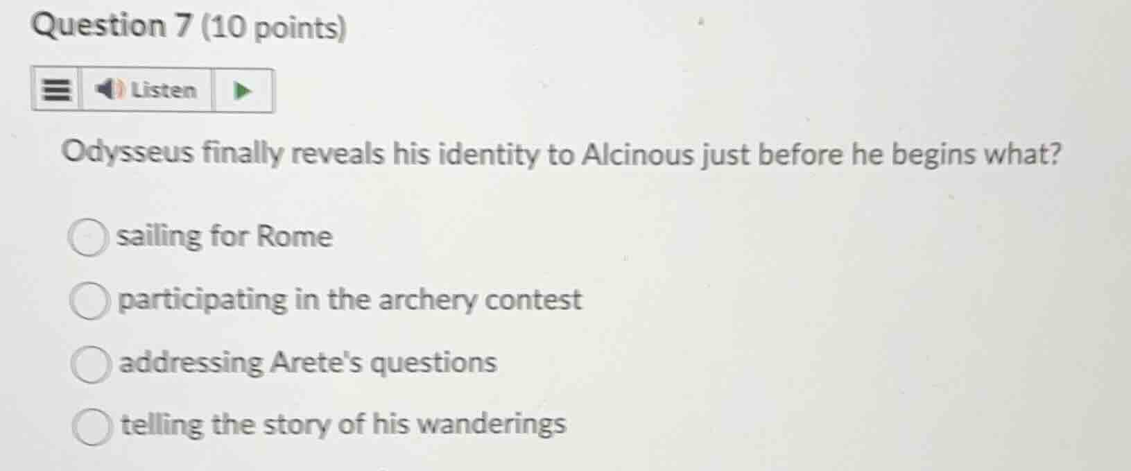question 7 (10 points)listenodysseus finally reveals his identity to al…