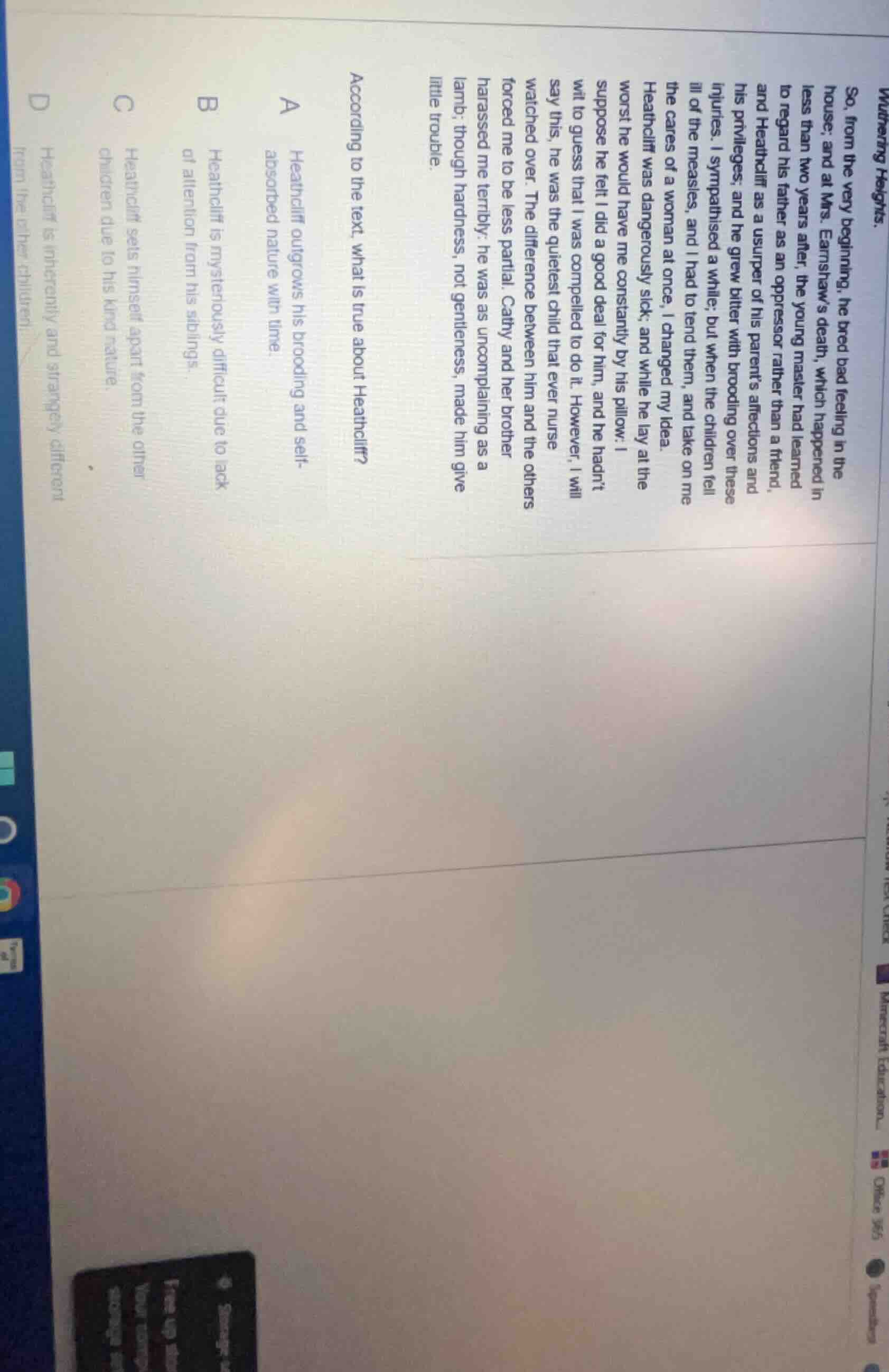 wuthering heights.so, from the very beginning, he bred bad feeling in t…