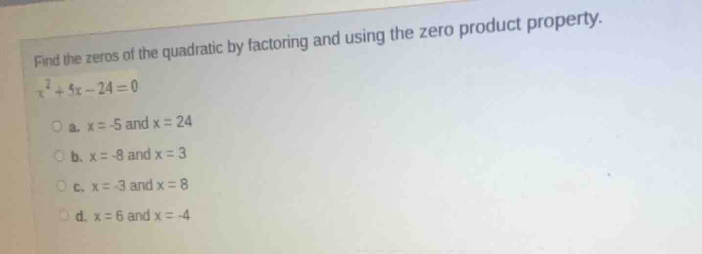 find the zeros of the quadratic by factoring and using the zero product…