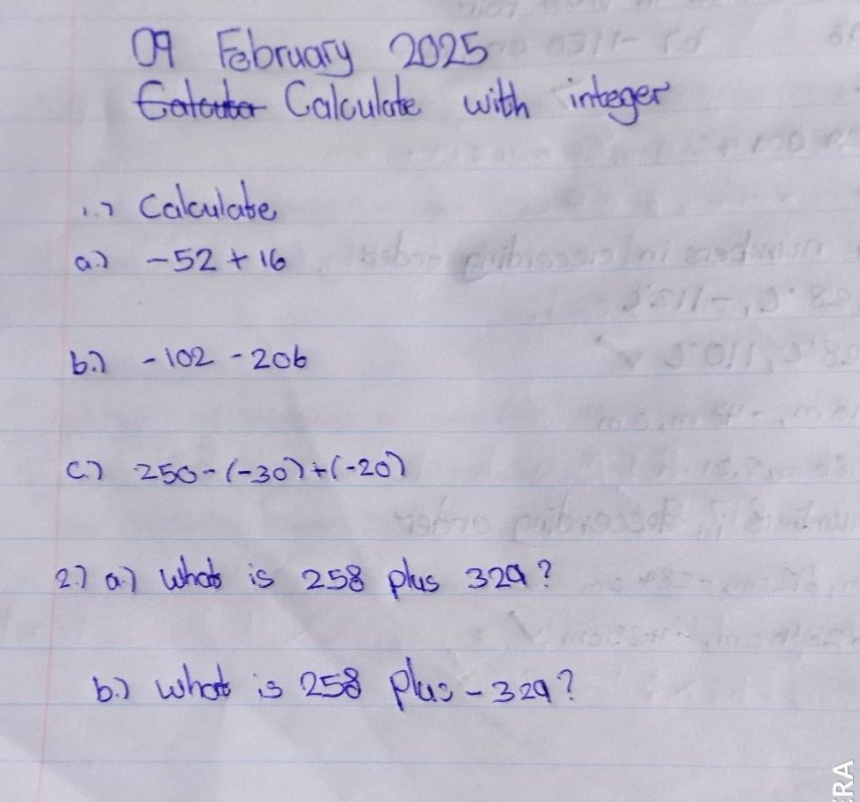 09 february 2025 calculate with integer 1.) calculate a.) $-52 + 16$ b.…