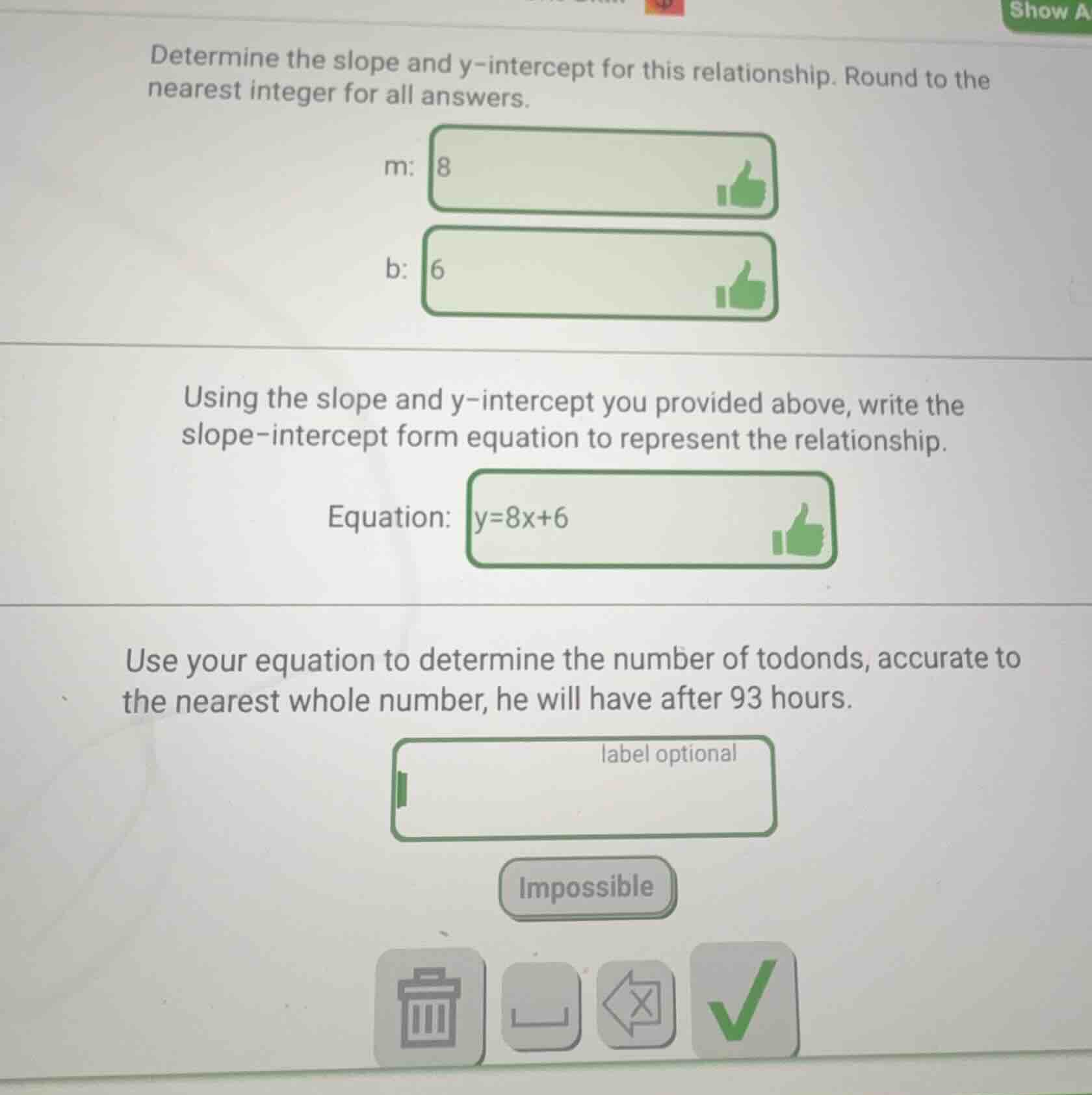 determine the slope and y-intercept for this relationship. round to the…