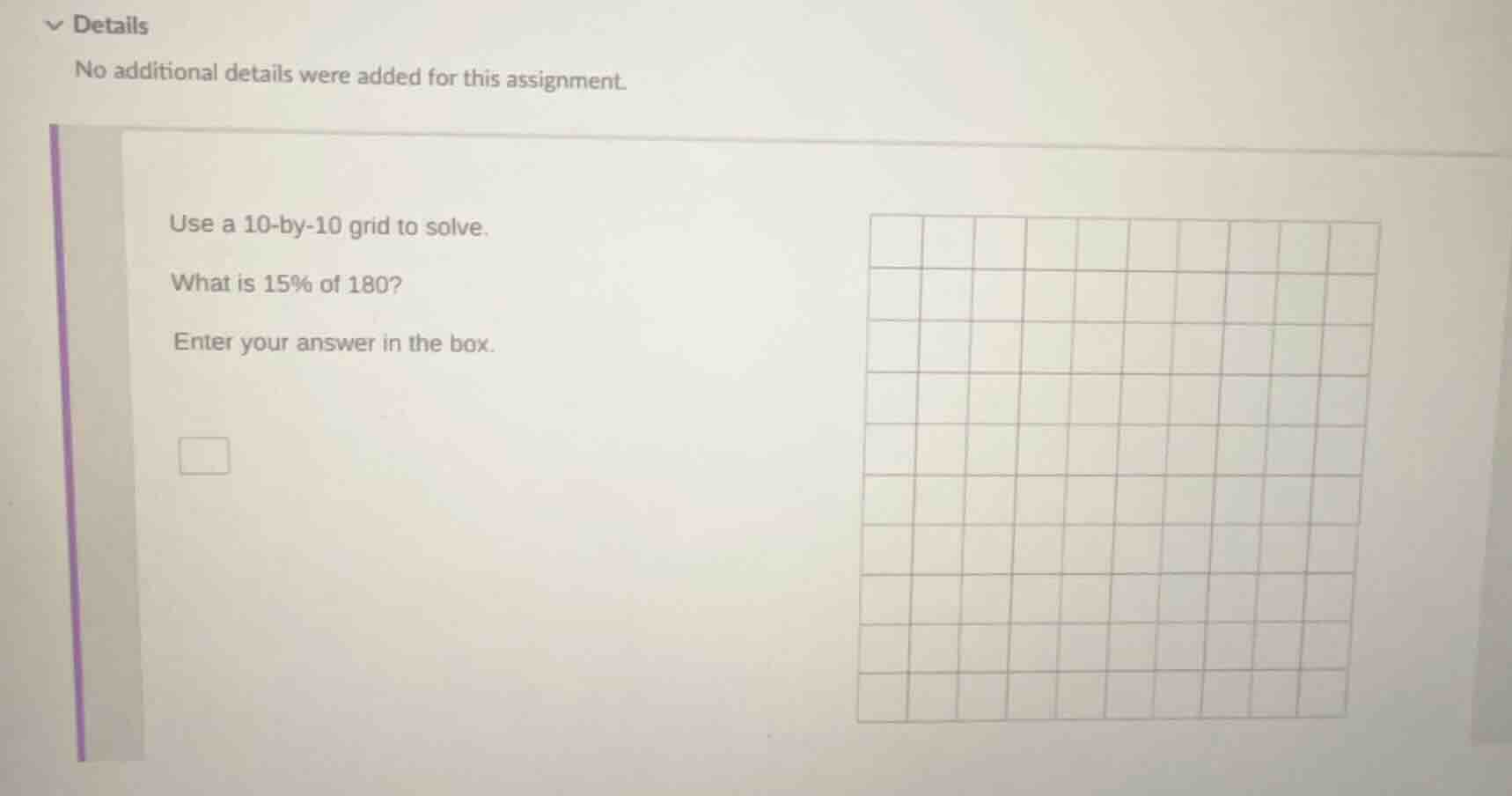 details no additional details were added for this assignment. use a 10-…