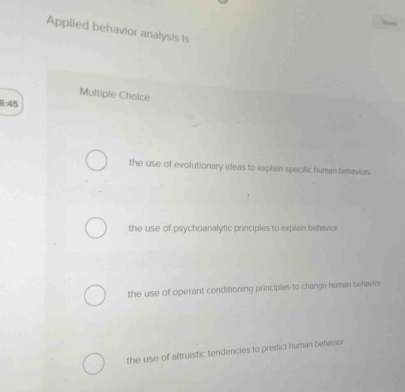 applied behavior analysis is multiple choice the use of evolutionary id…