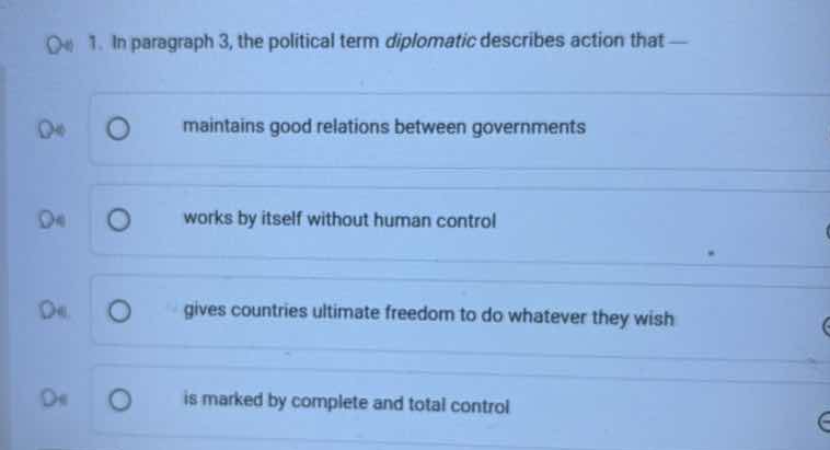 1. in paragraph 3, the political term diplomatic describes action that …