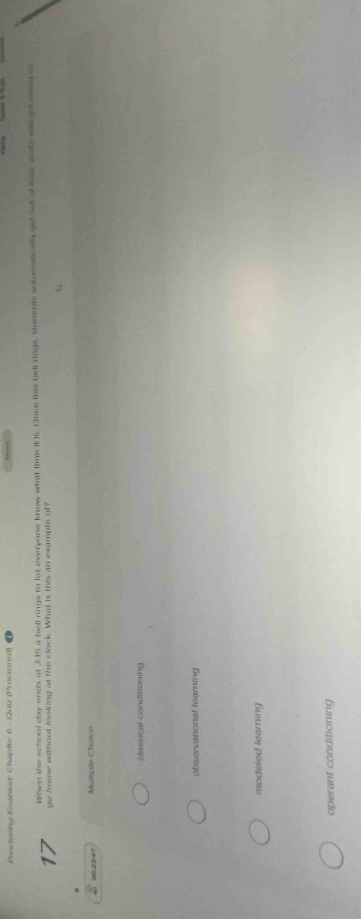 proctoring enabled: chapter 6 - quiz (proctored)17when the school day e…