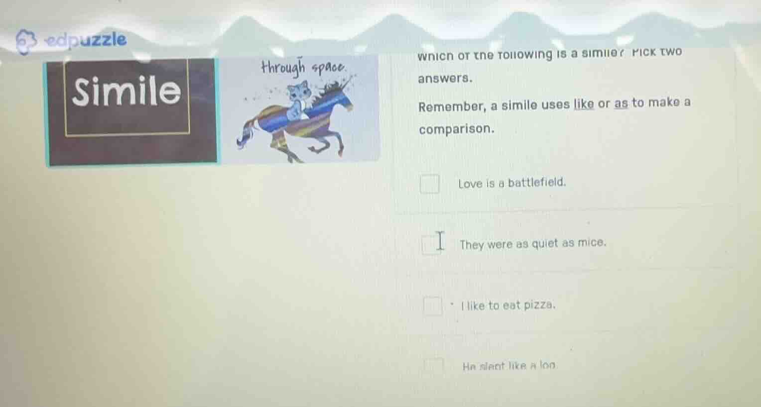 which of the following is a simile? pick two answers.remember, a simile…