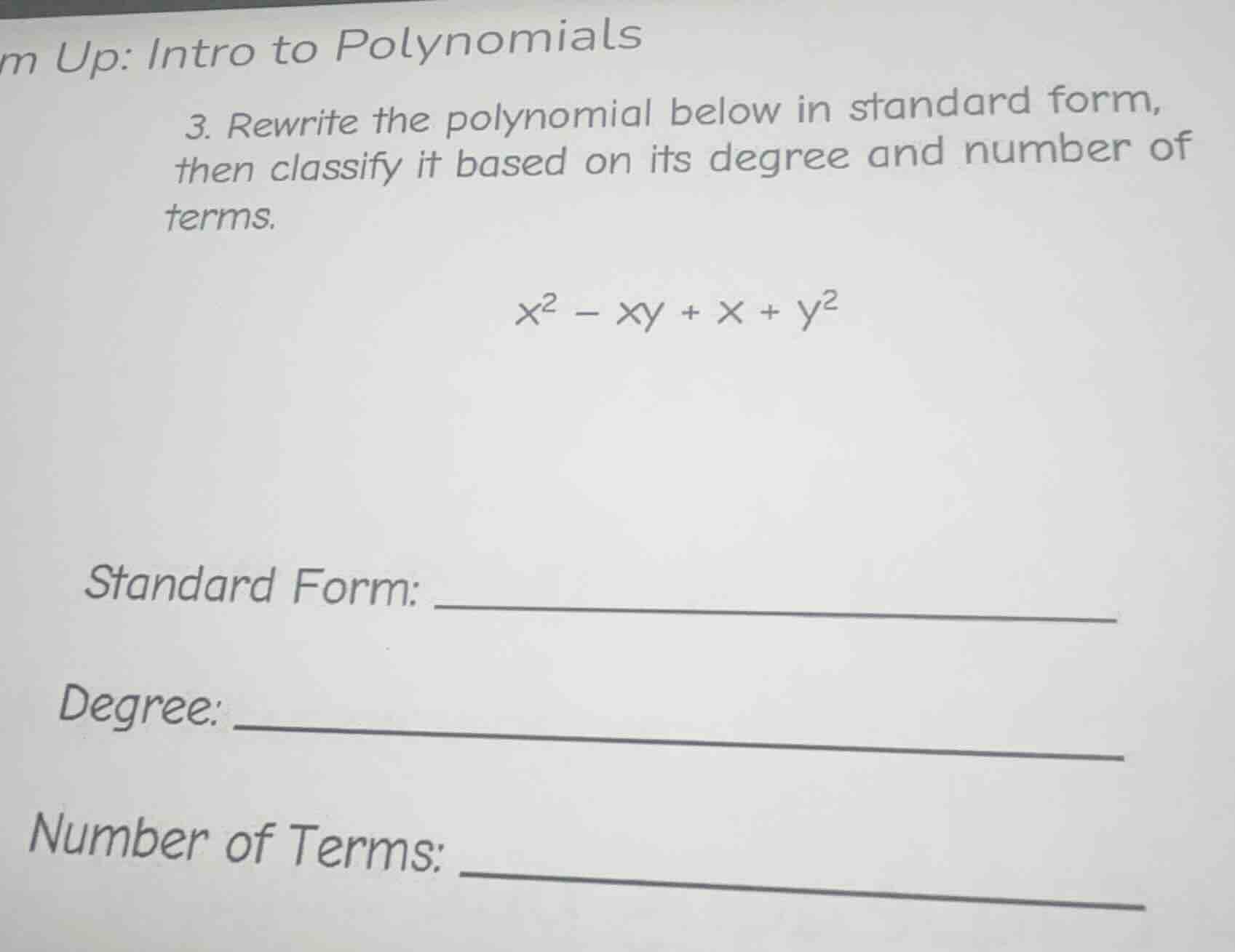 m up: intro to polynomials 3. rewrite the polynomial below in standard …