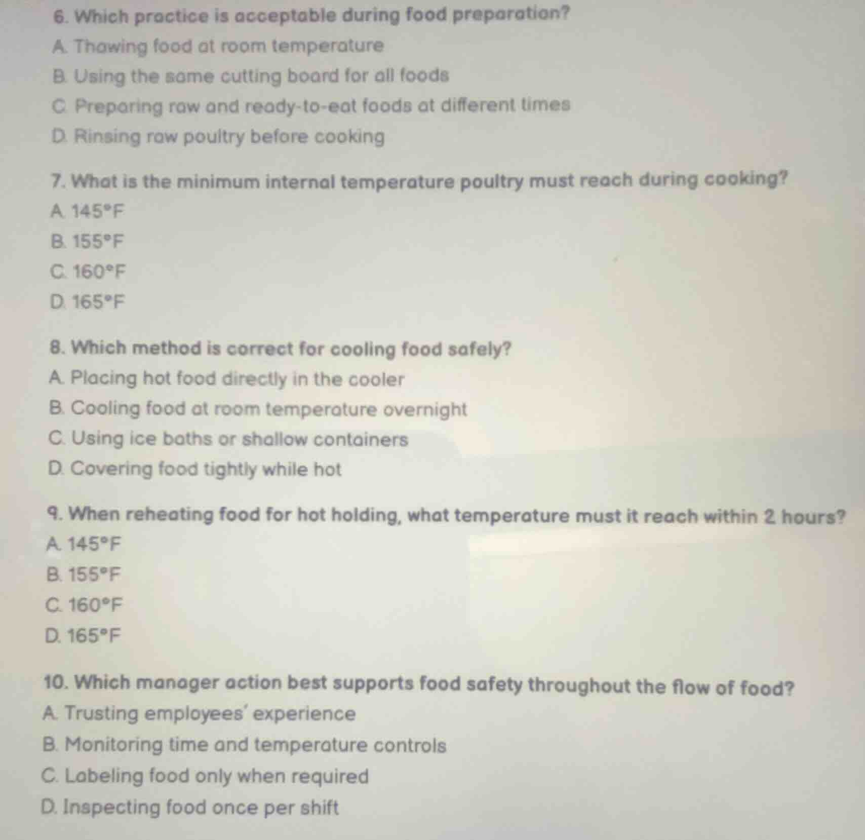 6. which practice is acceptable during food preparation?a. thawing food…