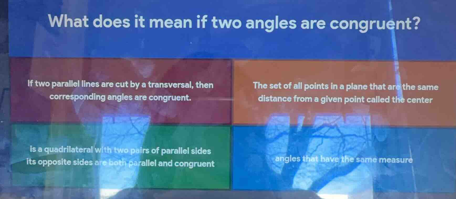 what does it mean if two angles are congruent? if two parallel lines ar…