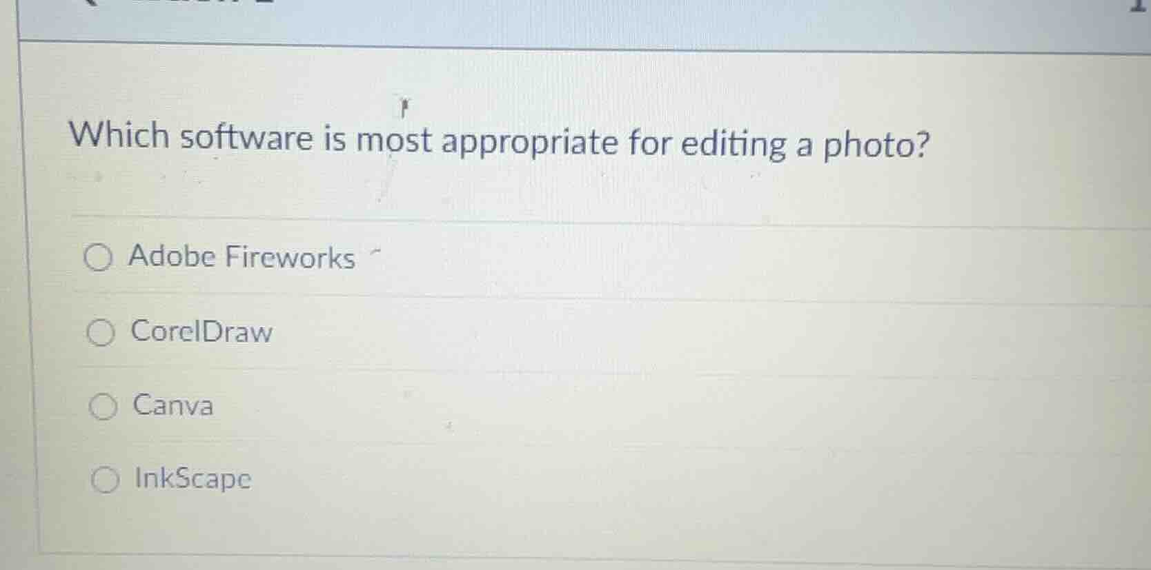 which software is most appropriate for editing a photo? ○ adobe firewor…