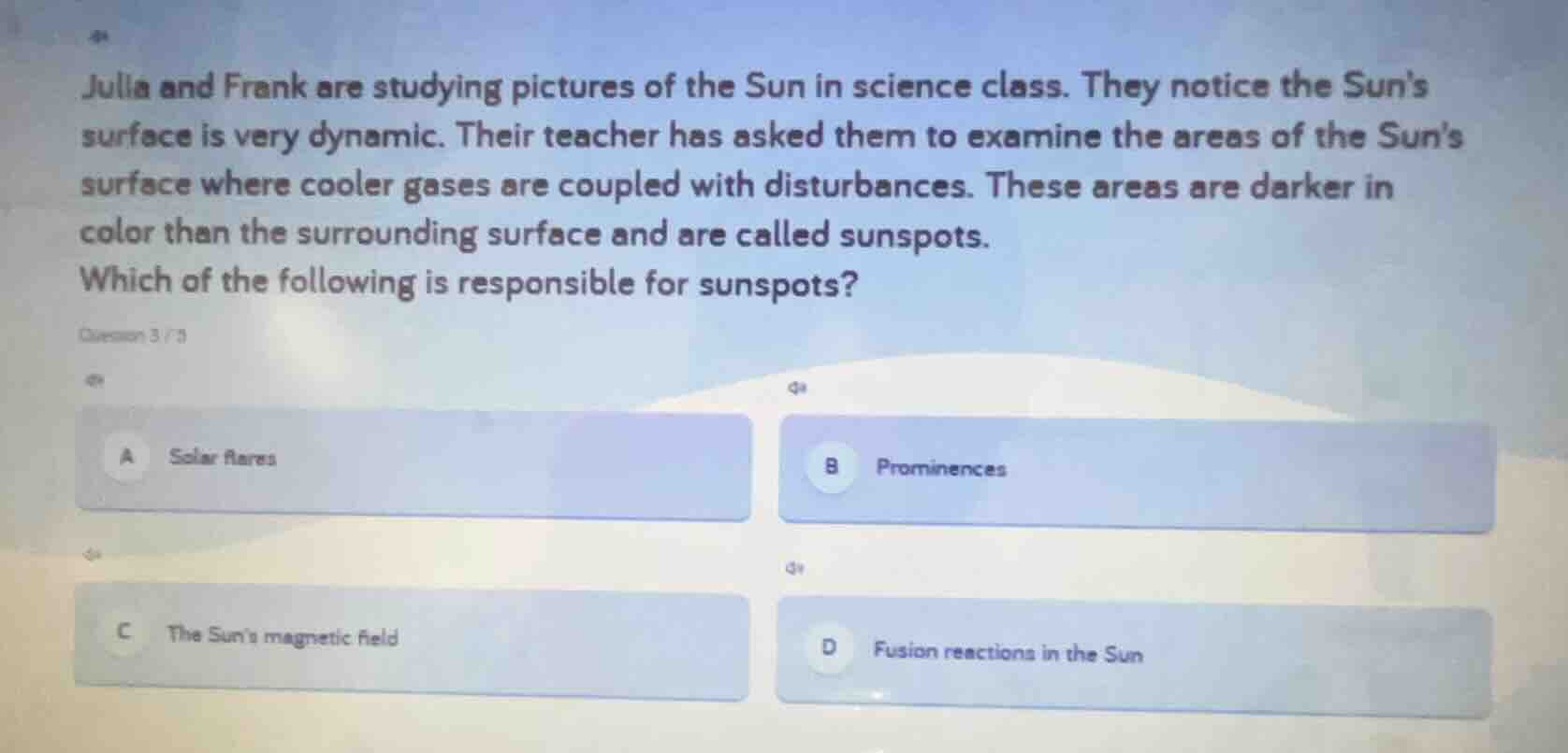 julia and frank are studying pictures of the sun in science class. they…