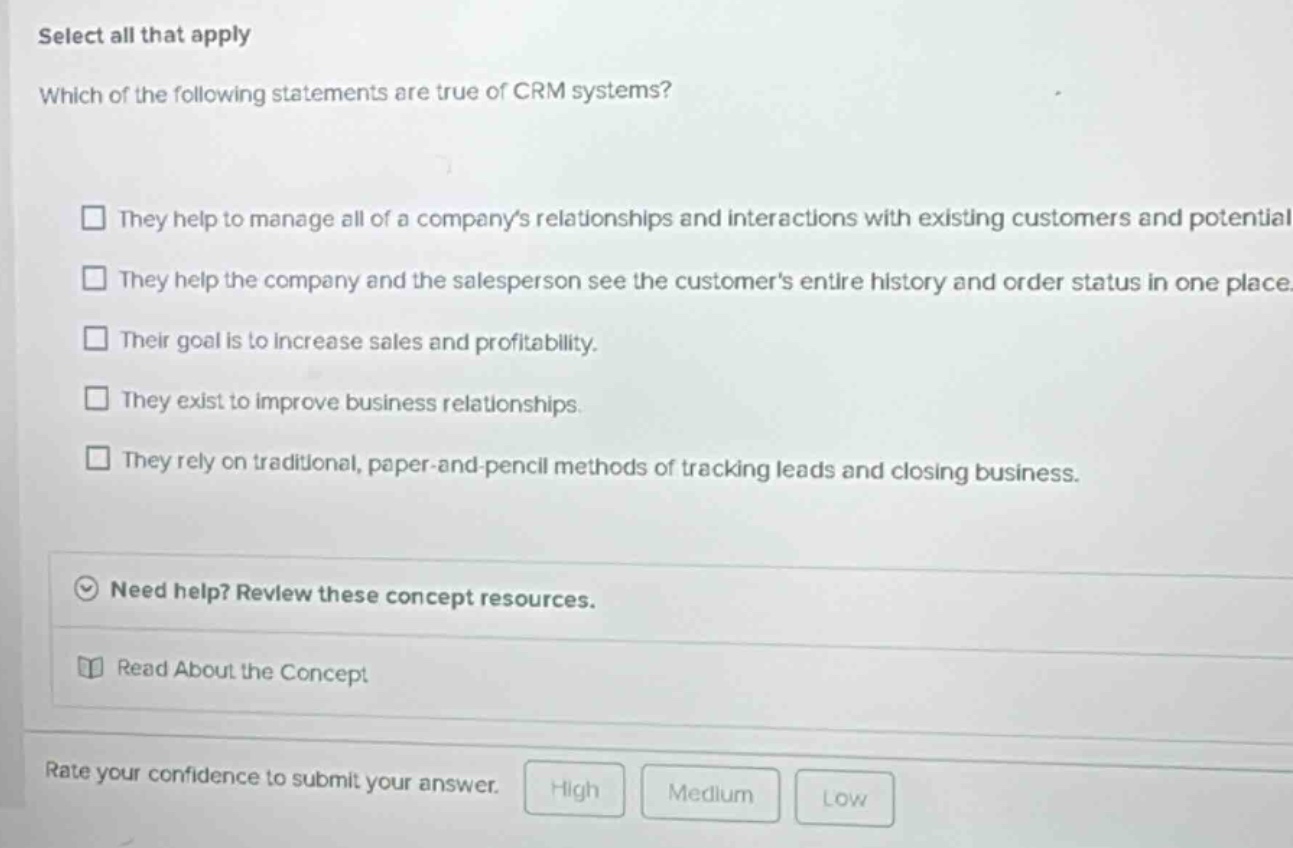 select all that apply which of the following statements are true of crm…