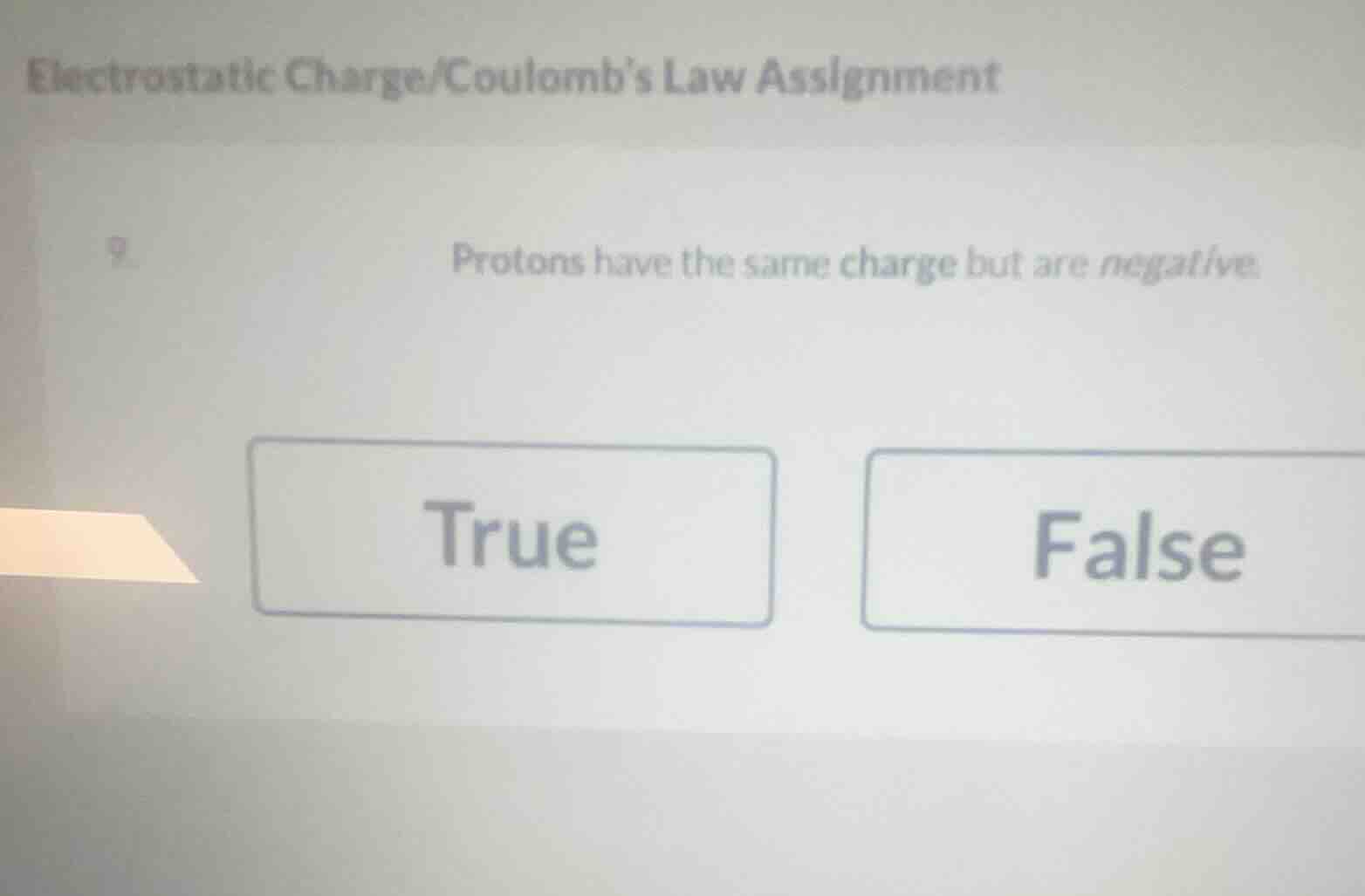 electrostatic charge/coulombs law assignment 9. protons have the same c…