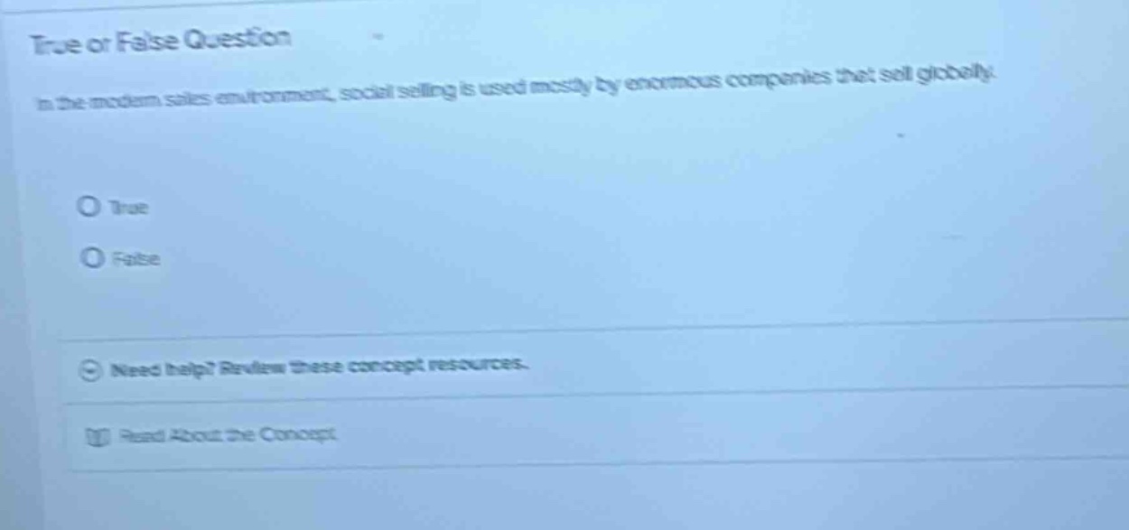 true or false question in the modern sales environment, social selling …