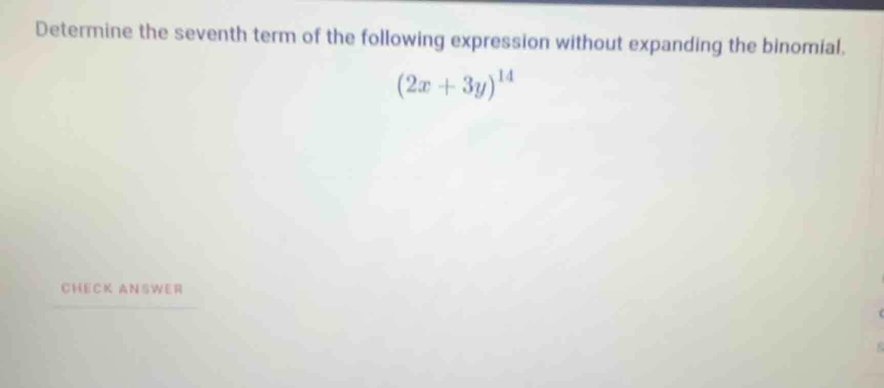 determine the seventh term of the following expression without expandin…