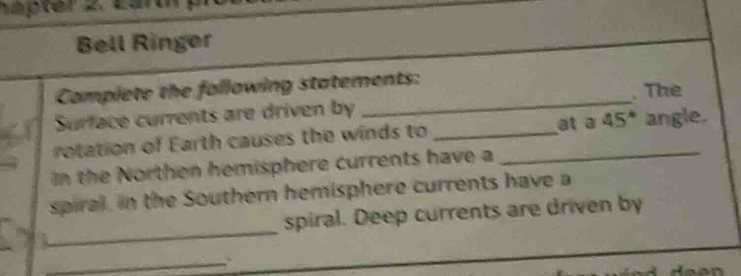 bell ringer complete the following statements: surface currents are dri…