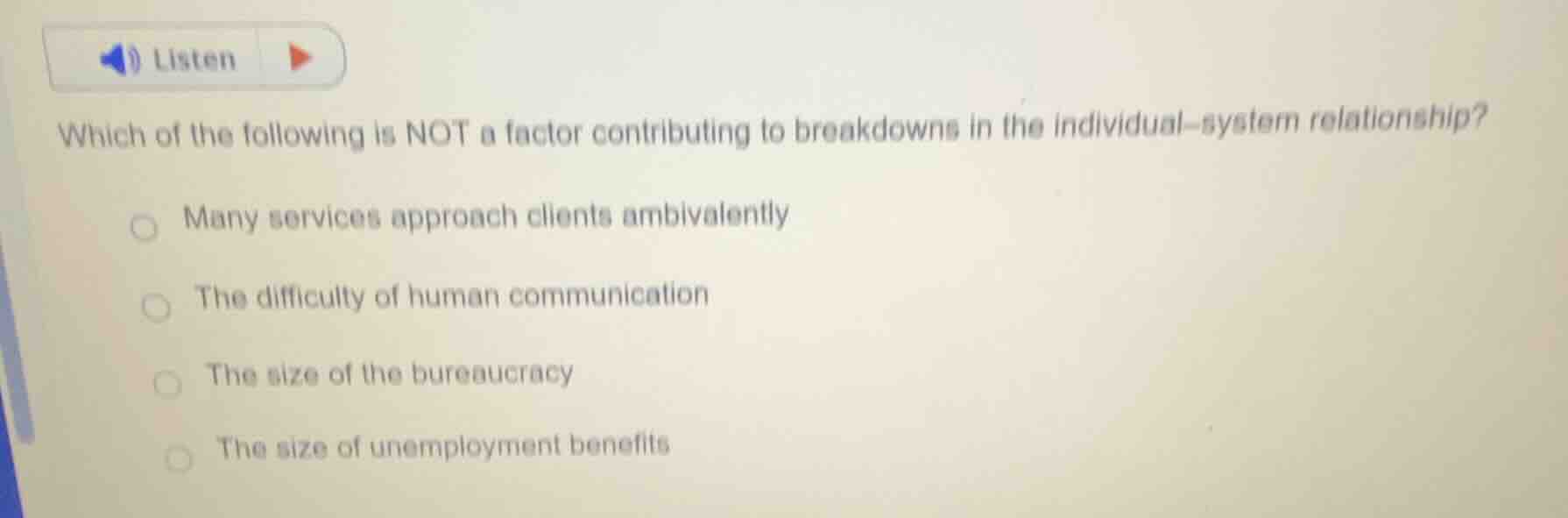 listen which of the following is not a factor contributing to breakdown…