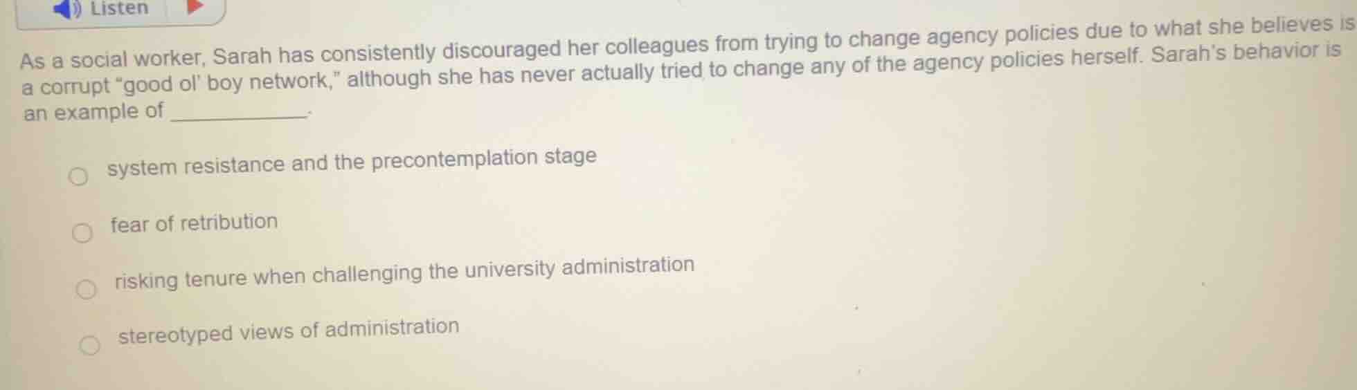listen as a social worker, sarah has consistently discouraged her colle…