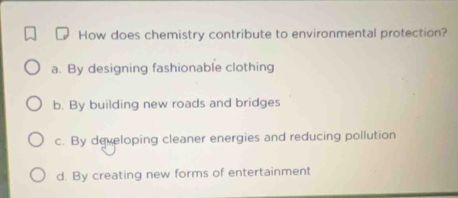 how does chemistry contribute to environmental protection? a. by design…