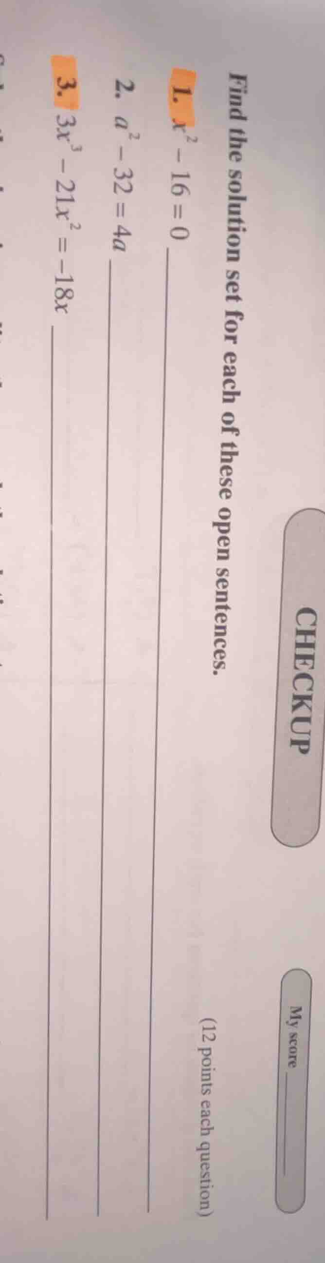 checkup my score find the solution set for each of these open sentences…