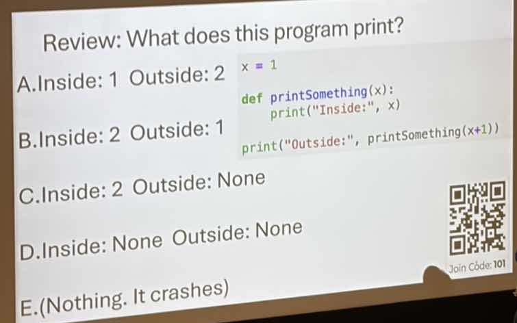 review: what does this program print? a.inside: 1 outside: 2 x = 1 def …