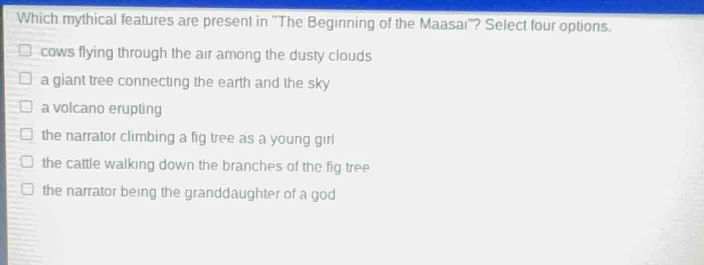 which mythical features are present in \the beginning of the maasai\? s…