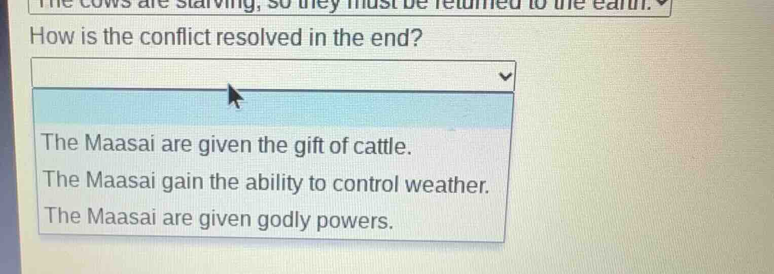 the cows are starving, so they must be returned to the earth.how is the…