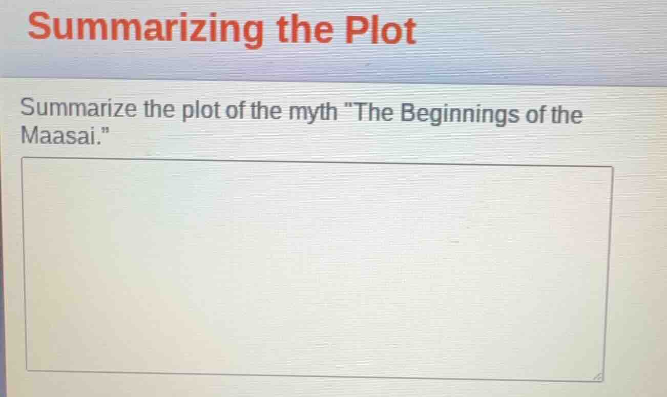 summarizing the plot summarize the plot of the myth \the beginnings of …