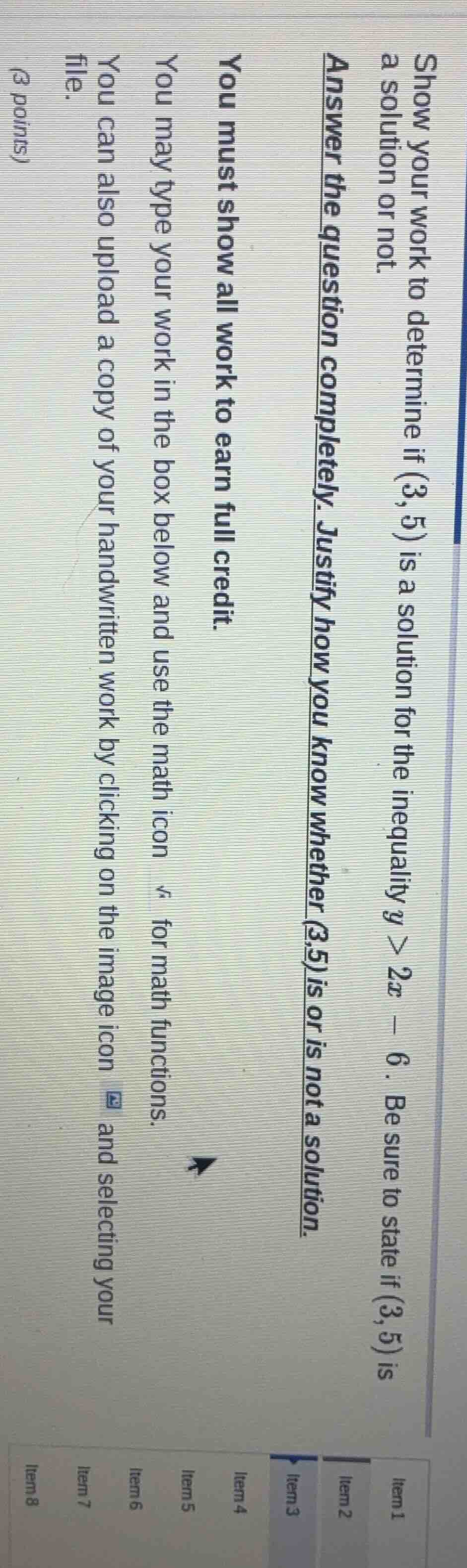 show your work to determine if $(3, 5)$ is a solution for the inequalit…