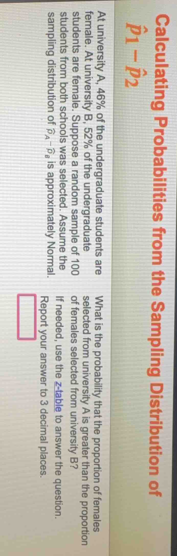 calculating probabilities from the sampling distribution of $hat{p}_1 -…