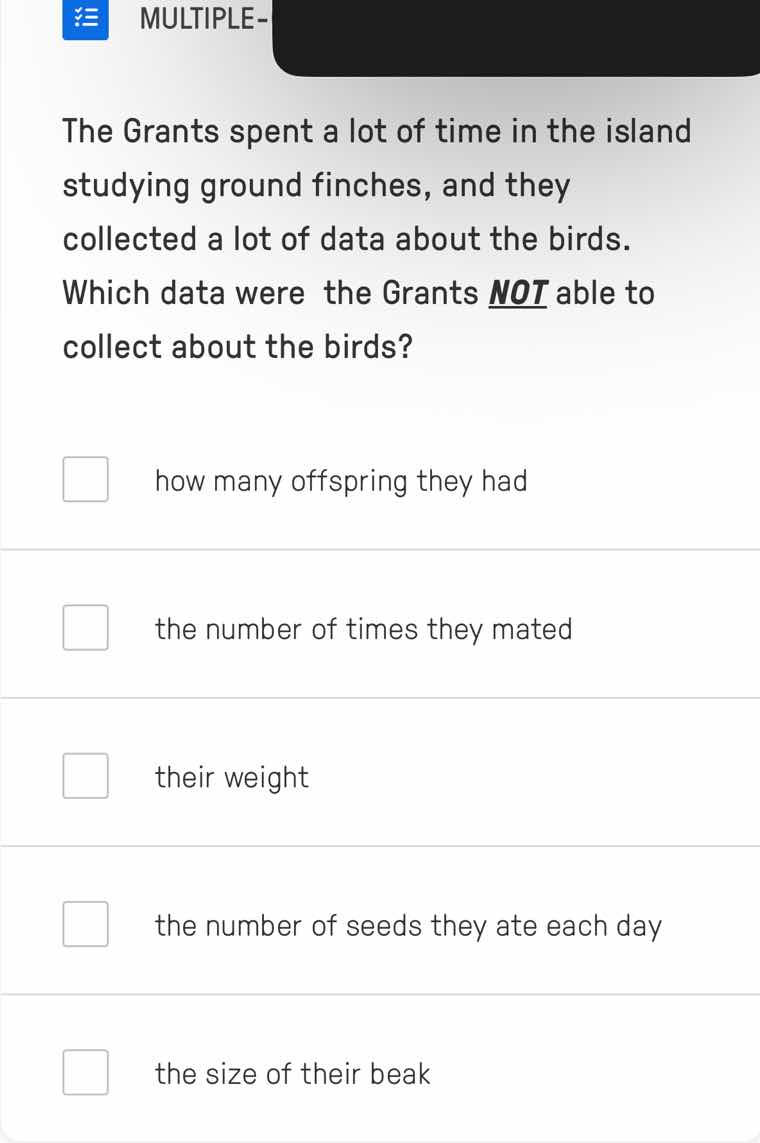 multiple- the grants spent a lot of time in the island studying ground …