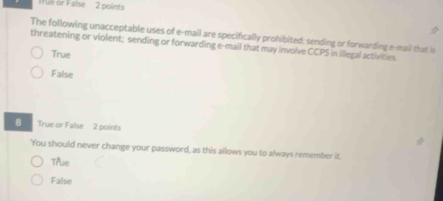 7 true or false 2 points the following unacceptable uses of e-mail are …