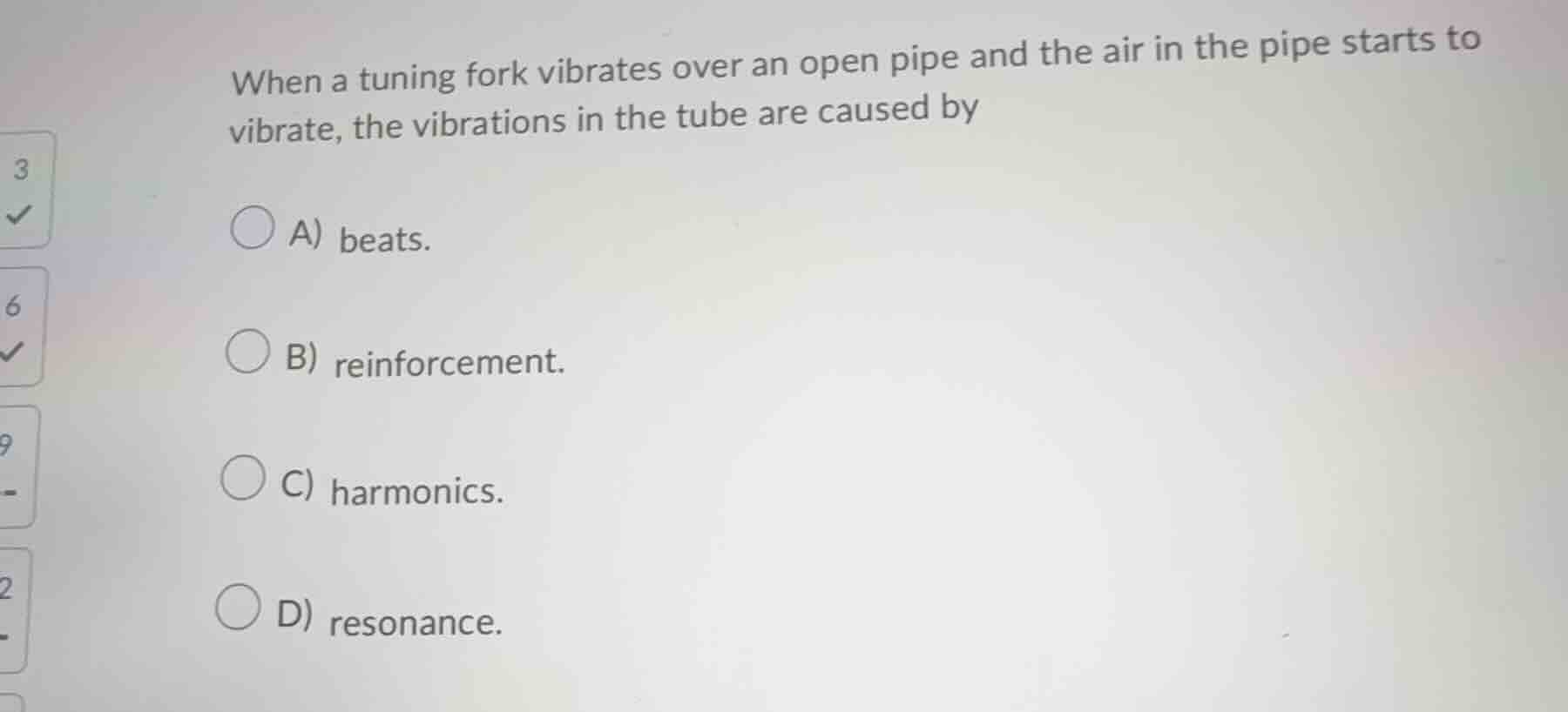 when a tuning fork vibrates over an open pipe and the air in the pipe s…