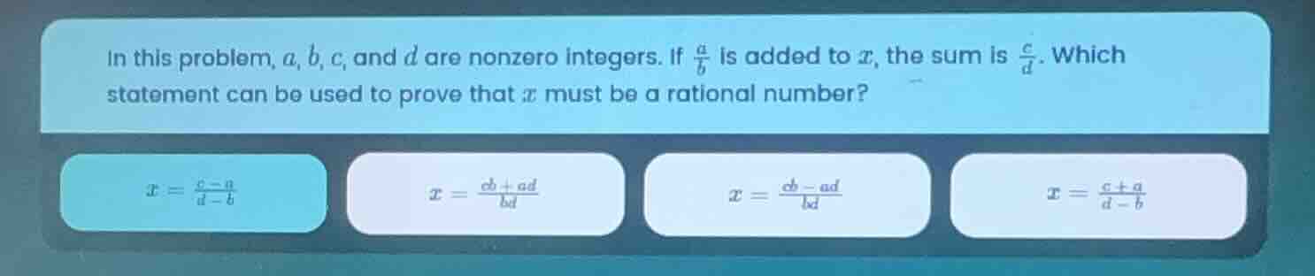 in this problem, $a, b, c$, and $d$ are nonzero integers. if $\\frac{a}…