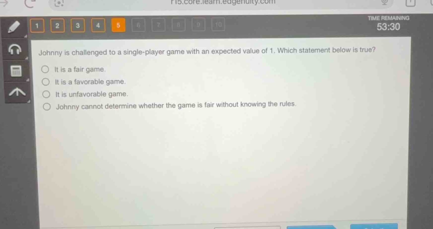 johnny is challenged to a single-player game with an expected value of …