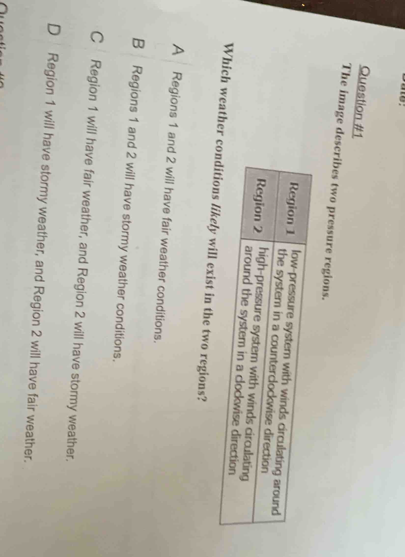 date:question #1the image describes two pressure regions.|region 1|regi…